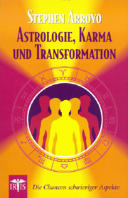 Stephen Arroyo - Astrologie, Karma und Transformation
