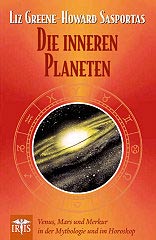 Liz Greene & Howard Sasportas - Die inneren Planeten