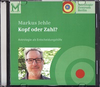 Markus Jehle - Astrologie als Entscheidungshilfe