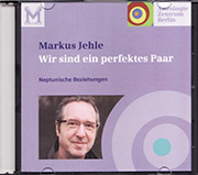 Markus Jehle - Neptunische Beziehungen