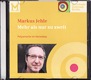 Markus Jehle - Polyamorie im Horoskop