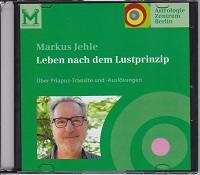 Markus Jehle - Priapus-Transite und -Auslösungen