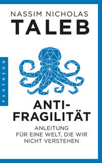 Nassim Nicholas Taleb - Antifragilität