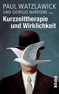 Paul Watzlawick - Kurzzeittherapie und Wirklichkeit