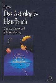 Akron - Das Astrologie-Handbuch