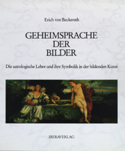 Erich von Beckerath - Geheimsprache der Bilder