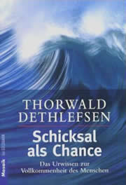 Thorwald Dethlefsen - Schicksal als Chance