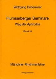 Wolfgang Döbereiner - Der Weg der Aphrodite (Flumserberger Sem. Bd. 10)