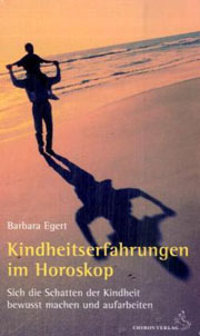 Barbara Egert - Kindheitserfahrungen im Horoskop