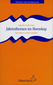 Lianella Livaldi Laun - Jahresthemen im Horoskop