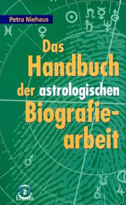 Petra Niehaus - Das Handbuch der astrologischen Biographiearbeit