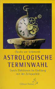 Claudia von Schierstedt - Astrologische Terminwahl