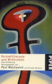 Paul Watzlawick - Kurzzeittherapie und Wirklichkeit